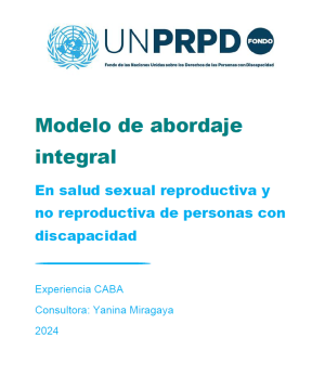 Miniatura artículo: Modelo de abordaje integral en salud sexual reproductiva y no reproductiva de personas con discapacidad - CABA